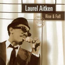 Image of Laurel Aitken Rise & fall: Personal selections 1960-1979 (CD) Album