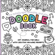 Image of Doodle Book: Art Journal for Girls with Fun Doodling Activities and Creative Dra