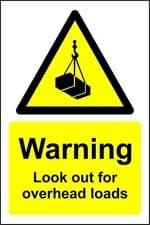 Image of Warning signs Look out for overhead loads safety sign