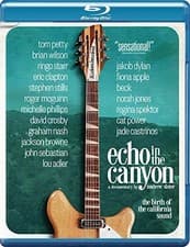 Image of Echo In The Canyon (Blu-ray) Tom Petty Brian Wilson Stephen Stills David Crosby