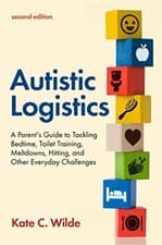 Image of Autistic Logistics, Second Edition: A Parent's Guide to Tackling Bedtime, Toile
