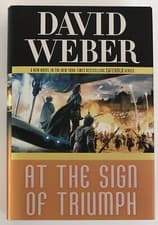 Image of New At the Sign of Triumph: A Novel in the Safehold Series David Weber First Ed