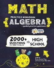 Image of ALGEBRA Math Practice Workbook: 2000+ Questions You Need to Kill in High School