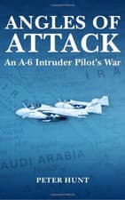 Image of Angles of Attack, an A-6 Intruder Pilot's War - Paperback NEW Hunt, Peter 01/03/