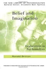 Image of Belief and Imagination: Explorations in Psychoa, Britton Paperback..