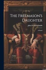 Image of Smith - Freemason's Daughter A Novel - New paperback or softback - 90 - X555z