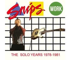 Image of Snips: The Solo Years 1978-1981, 3CD Box Set