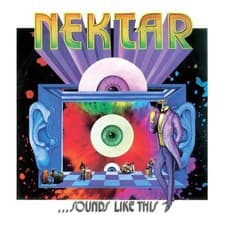 Image of Nektar: Nektar - Sounds Like This (Expanded Edition) - - (CD / S)