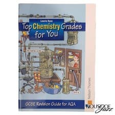 Image of Top Chemistry Grades for You for AQA: GCSE Revision Guide for AQA by Lawrie Ryan