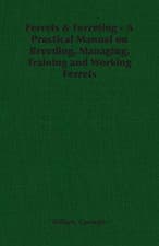 Image of Ferrets Ferreting A Practical Manual O - Paperback NEW Wiliam Carnegie 2006
