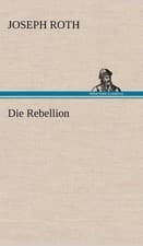 Image of Die Rebellion by Joseph Roth (German) Hardcover Book