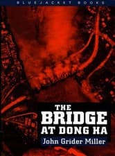 Image of The Bridge at Dong Ha by Estate of John G. Miller (English) Paperback Book