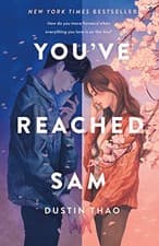 Image of You've Reached Sam by Dustin Thao 9781250762030 NEW Free UK Delivery