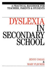 Image of Dyslexia in Secondary School: a Practical Handbook for Teachers, Parents and Stu