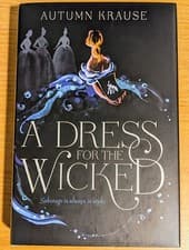 Image of A Dress for the Wicked by Autumn Krause Litjoy Edition