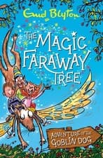 Image of The Magic Faraway Tree: Adventure of the Goblin Dog by Enid Blyton Paperback