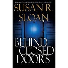 Image of Behind Closed Doors - NEW Susan R. Sloan 2004