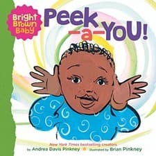 Image of Peek-A-You! (a Bright Brown Baby Board Book) by Andrea Pinkney (2022, ...