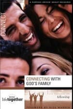 Image of Doing Life Together Ser.: Connecting with God's Family : Six Sessions on...