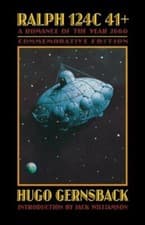 Image of Ralph 124c 41+: A Romance of the Year 2660 by Hugo Gernsback: New