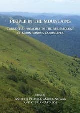 Image of People in the Mountains: Current Approaches to the Archaeology of Mountainous...