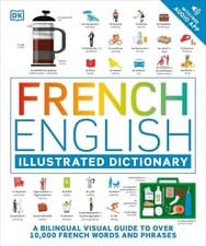 Image of French English Illustrated Dictionary Visual Guide to 10,000 French Words