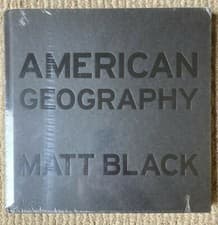 Image of American Geography : A Reckoning with a Dream by Matt Black
