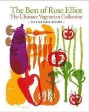 Image of The Best of Rose Elliot: The Ultimate Vegetarian Collection: 150 Delicious Recip