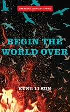 Image of Begin The World Over: 5 (Emergent Strategy). Sun 9781849354721 Free Shipping**