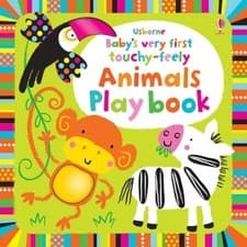 Image of Baby's Very First Touchy-Feely Animals Playbook by Fiona Watt (Board book)