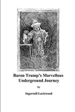 Image of Baron Trump’s Marvellous Underground Journey