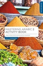 Image of Mastering Arabic 2 Activity Book (Macmillan Master Series (Languages)) | 2020