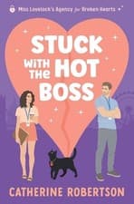 Image of Stuck With The Hot Boss: A funny, swoony, little bit spicy, magical matchmaking