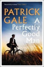 Image of A Perfectly Good Man by Patrick Gale - 9781472255426