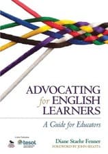 Image of Diane Staehr Fenner Advocating for English Learners (Paperback)