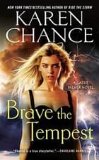 Image of BRAVE THE TEMPEST (CASSIE PALMER) By Karen Chance **BRAND NEW**