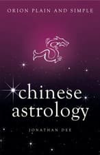 Image of Chinese Astrology Orion Plain and Simple Jonathan Dee Paperback H