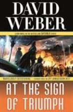 Image of Safehold Ser.: At the Sign of Triumph by David Weber (2016, Hardcover)