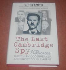 Image of "THE LAST CAMBRIDGE SPY" By Chris Smith - Forward By Sir Dermot Turing - (NEW)