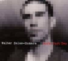 Image of SALAS-HUMARA.WALTER: WORK. PART TWO - CD *BRAND NEW*