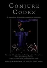 Image of Conjure Codex V A Compendium of Invocation, Evocation, and Conjuration