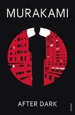 Image of After Dark by Haruki Murakami, Jay Rubin - 9780099506249