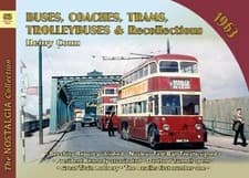 Image of Buses, Coaches, Trams and Trolleybus Recollections 1963 - 9781857945126