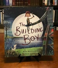 Image of THE BUILDING BOY by Ross Montgomery (1ST EDITION - 1ST PRINTING)