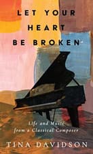 Image of Let Your Heart Be Broken: Life and Music from a Classic - Hardback NEW Davidson,