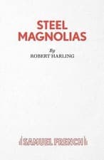 Image of Steel Magnolias, Robert Harling, Paperback