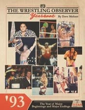 Image of The Wrestling Observer Yearbook '93: The Year of Major Beginnings and Major Endi