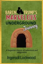 Image of Baron Trump'S Marvelous Underground Journey: with Original Illustrations