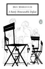 Image of A Fairly Honourable Defeat by Iris Murdoch: New