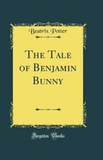 Image of The Tale of Benjamin Bunny (Classic Reprint)
